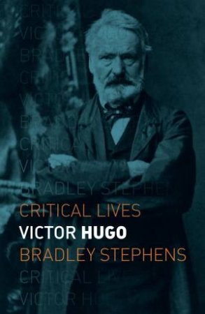 Victor Hugo by Bradley Stephens