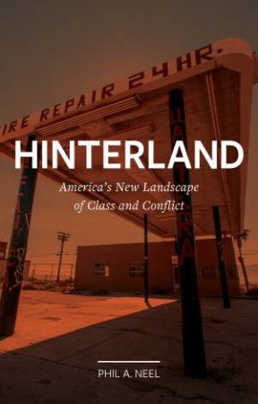 Hinterland by Phil A. Neel