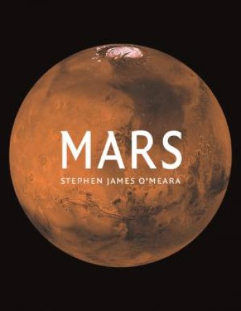 Mars by Stephen James O'Meara