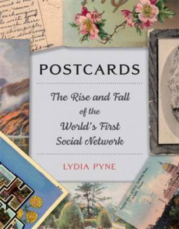 Postcards by Lydia Pyne