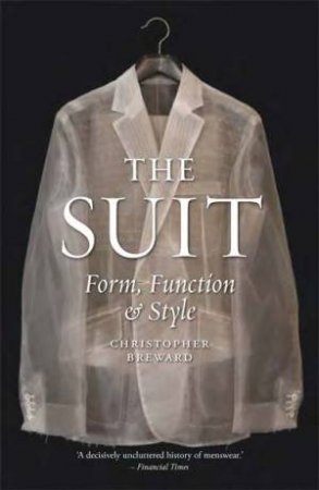 The Suit by Christopher Breward