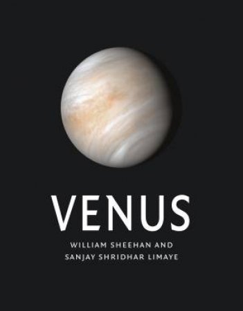 Venus by William Sheehan & Sanjay Shridhar Limaye