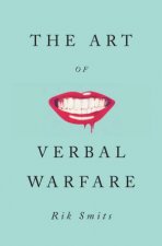 The Art Of Verbal Warfare