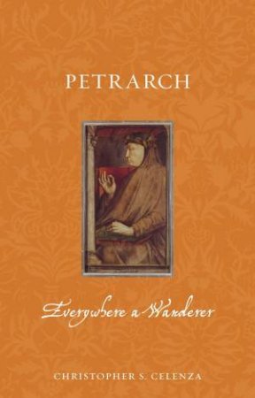 Petrarch by Christopher S. Celenza