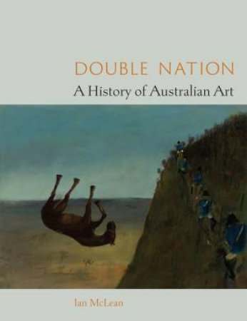 Double Nation by Ian McLean