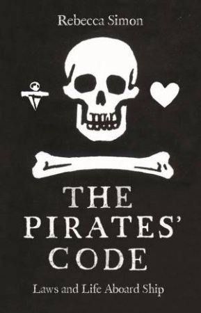 The Pirates' Code by Rebecca Simon