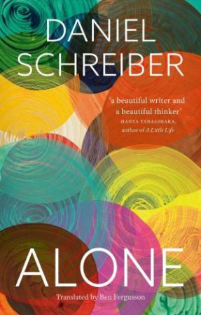 Alone by Daniel Schreiber & Ben Fergusson