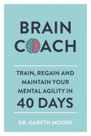 Brain Coach by Gareth Moore