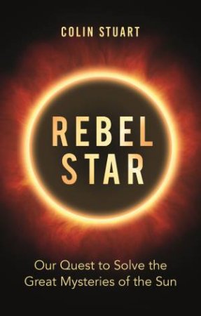 Rebel Star by Colin Stuart