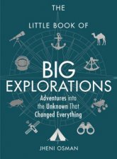 The Little Book Of Big Explorations