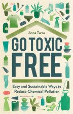 Go Toxic Free