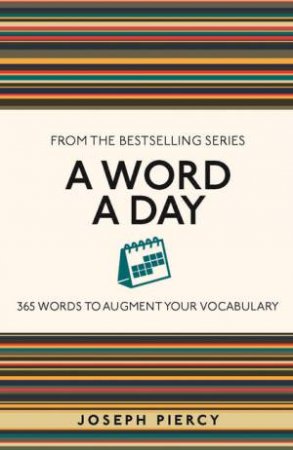 A Word A Day by Joseph Piercy