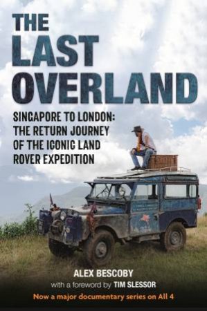 The Last Overland by Alex Bescoby