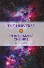 The Universe in Bitesized Chunks