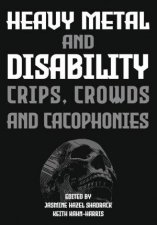 Heavy Metal and Disability