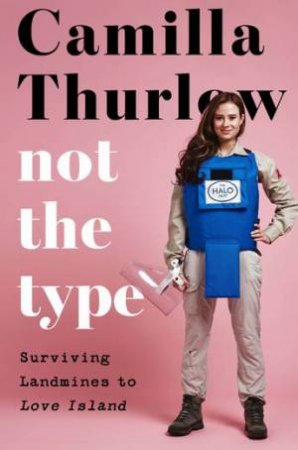 Not The Type by Camilla Thurlow