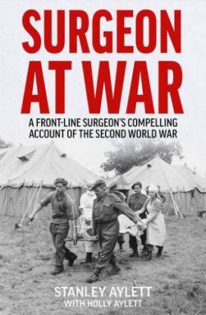 Surgeon At War by Holly Aylett