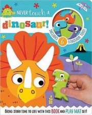 Read And Play Never Touch A Dinosaur