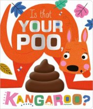 Is That Your Poo Kangaroo