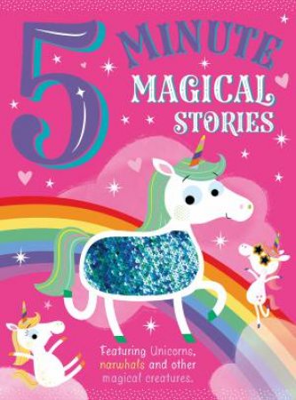 5 Minute Magical Stories by Various