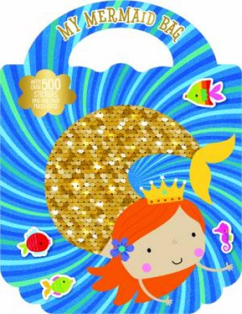 My Mermaid Bag Sticker Activity Book by Elanor Best