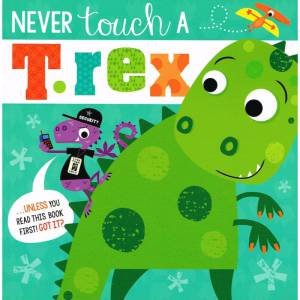 Never Touch A T. Rex by Various