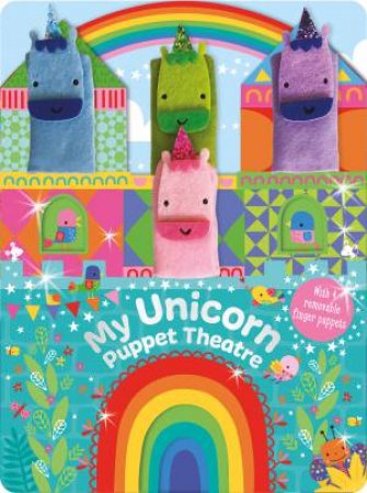 My Unicorn Puppet Theatre by Alexandra Robinson