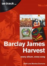 Barclay James Harvest Every Album Every Song