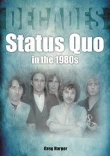 Status Quo In The 1980s