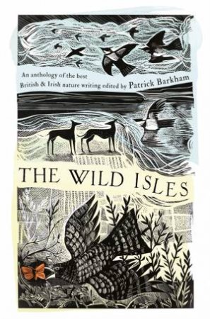 The Wild Isles by Patrick Barkham