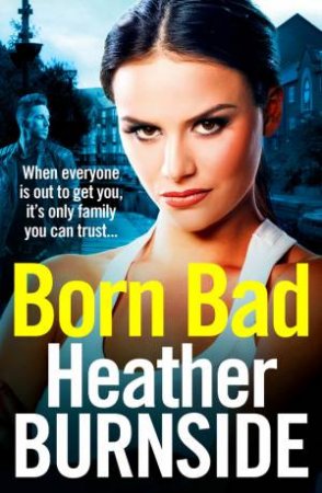 Born Bad by Heather Burnside