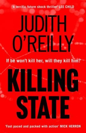 Killing State by Judith O'Reilly