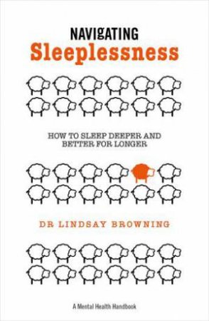 Navigating Sleeplessness by Lindsay Browning