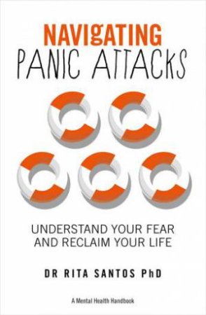 Navigating Panic Attacks by Rita Santos