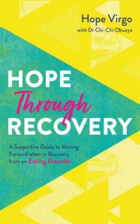 Hope Through Recovery by Hope Virgo & Chi-Chi Obuaya