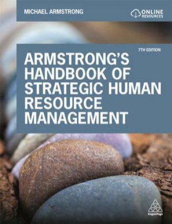 Armstrong's Handbook of Strategic Human Resource Management by Michael Armstrong