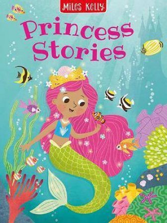 Princess Stories by Various