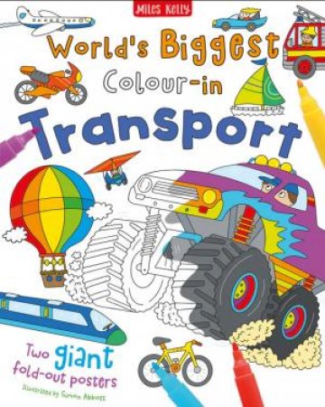 World's Biggest Colour-in: Transport by Various