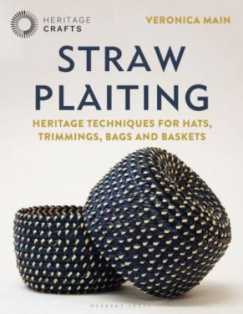 Straw Plaiting by Veronica Main & Marian Nichols