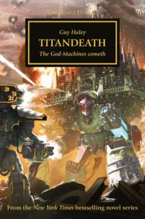 The Horus Heresy: Titandeath by Guy Haley