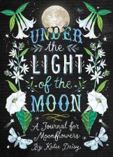 Under The Light Of The Moon Journal