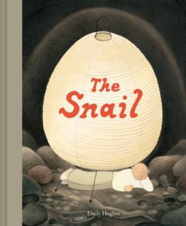 The Snail by Emily Hughes