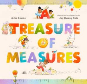 A Treasure of Measures by Mike Downs & Joy Hwang Ruiz