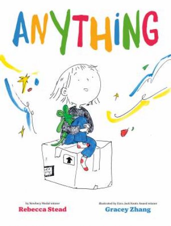 Anything by Rebecca Stead & Gracey Zhang