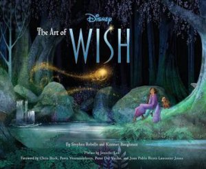 The Art of Wish by  & Disney