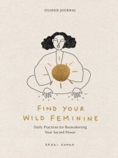 Find Your Wild Feminine