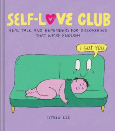 Self-Love Club by Hyesu Lee