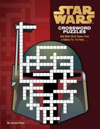 Star Wars Crossword Puzzles by James Floyd