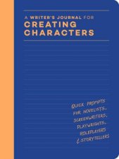 A Writers Journal for Creating Characters