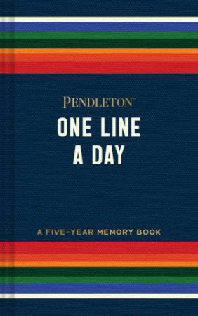 Pendleton One Line a Day by Unknown